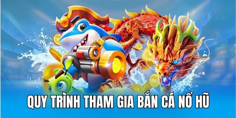 Quy trình tham gia ván đấu cơ bản mỗi thành viên nên nắm rõ