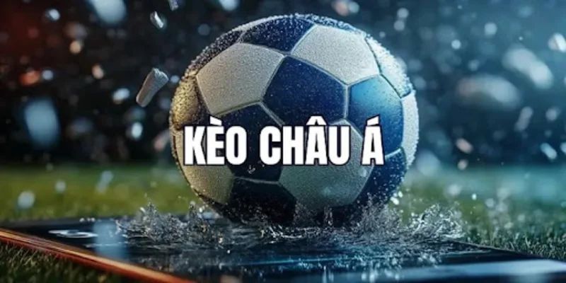 Ưu điểm mà kèo châu Á mang đến khi cá độ bóng đá