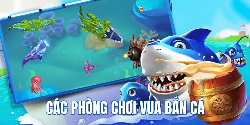 Tổng hợp 3 phòng chơi game cơ bản cho khách hàng thử sức