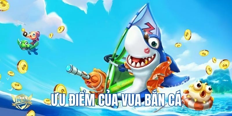 Ưu điểm nổi bật khiến game hấp dẫn người dùng truy cập